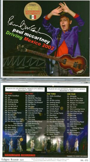 PAUL McCartney - Driving Mexico 2002 ( 4 CD SET ) ( Valkyrie ) ( Palacio De Los Deportes, Mexico City, Mexico, November 2nd & 3rd, 2002 )