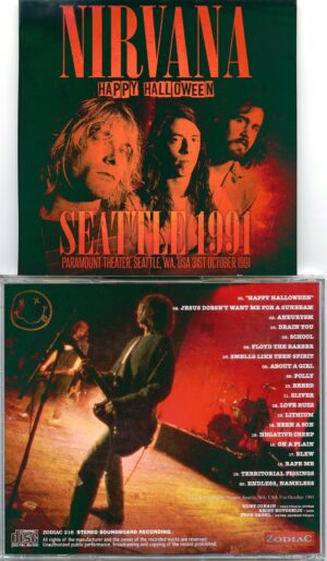 NIRVANA - Happy Halloween ( ZODIAC Records ) ( Paramount Theater, Seattle, WA, October 31st, 1991 )