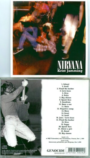 NIRVANA - Krist Jamming  ( France & Belgium 1989 )