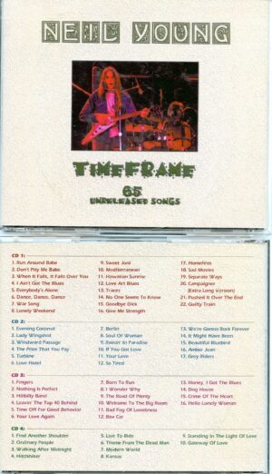 NEIL YOUNG - Time Frame ( 4 CD SET ) ( 65 Unreleased Tracks )