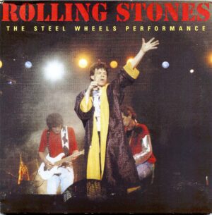 THE ROLLING STONES - The Steel Wheels Performance ( 2 CD SET ) ( 2 and 1/2 Hours Selection of THE BEST Live Performances of the Steel Wheels Tour )