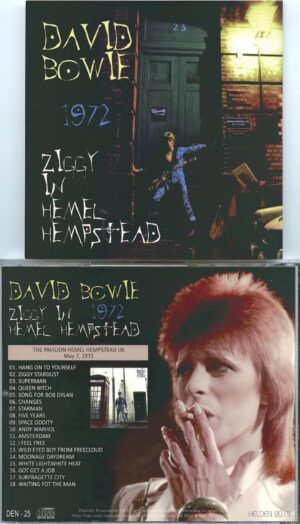 DAVID  BOWIE - Ziggy in Hemel Hempstead 1972 ( 1 CD ) ( HELDEN )  ( Live at The Pavilion Hemel hempstead, UK, May 7th, 1972 )