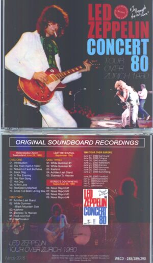 Led Zeppelin - Tour Over Zurich 1980 ( 3 CD SET ) ( Wendy ) ( Hallenstadion, Zurich, Switzerland, June and September 1980 )