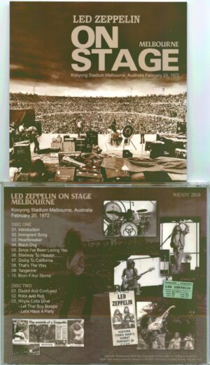 Led Zeppelin - On Stage Melbourne ( 2 cd set ) ( Wendy ) ( Kooyong Stadium, Melbourne, Australia, February 20, 1972 )