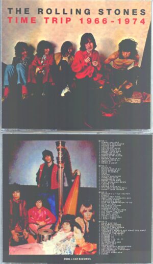 Rolling Stone - Time Trip 1966 - 1974 ( Dog N Cat ) ( 4 CD SET ) ( Studio & Live Soundboard Material )