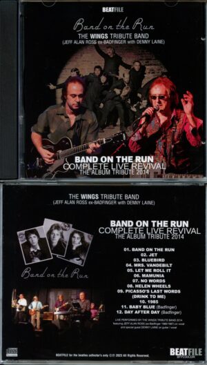 The Wings tribute Band - The Wings tribute Band - Complete Live Revival 2014 McCartney (Beatfile) (1 CD)
