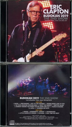 Eric Clapton - Budokan 2019 The 2nd Show ( 2 CD ) ( Live at Budokan Tokyo Japan, April 15th, 2019 )