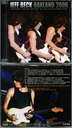 Jeff Beck - Oakland 2006 ( 2 CD ) ( Uxbridge ) ( Live at Paramount Theater, Oakland, CA, September 24th, 2006 )