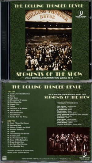 The Rolling Thunder Revue - Segments of the show - Live at Montreal Forum Montreal Quebec 1975 (2 CD) (Vintage Masters)