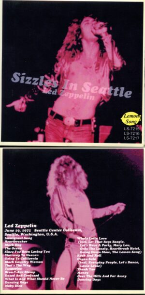 Led Zeppelin - Sizzles in Seattle ( 3 CD SET ) ( Live at Seattle Center Coliseum, Seattle, WA, USA, June 19th, 1972 )