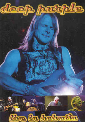 DVD Deep Purple - Live In Helvetia ( Montreaux , Switzerland , July 29th , 2000 )
