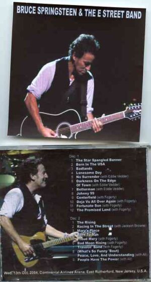 Bruce Springsteen - Last Night For Change ( 2 CD )( Continental Airlines Arena , East Rutherford , New Jersey , USA , October 13th , 2004 )