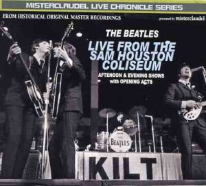The Beatles - Live From Sam Houston Limited Edition ( 2 CD SET )  ( Misterclaudel )