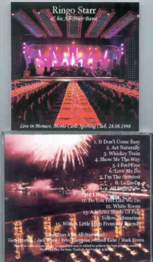 Ringo Starr - Live In Monaco 1998 ( Live in Monte Carlo Sporting Club , Monaco , August 28th , 1998 )