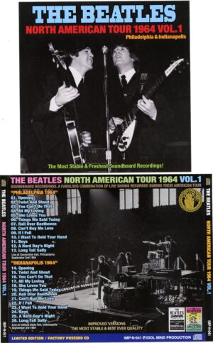The Beatles - North American Tour 1964 Vol. 1  ( Soundboard of Philadelphia & Indianapolis 1964 ) ( Idol Mind Productions )
