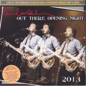Paul McCartney - Out There Opening Night 2013 ( 2 CD )( Piccadilly Circus ) ( Belo Horizonte, Minas Gerais, Brazil May 4th 2013 )