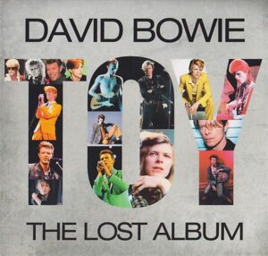 David Bowie - Toy  ( The Lost Album ) ( The Godfatherecords )