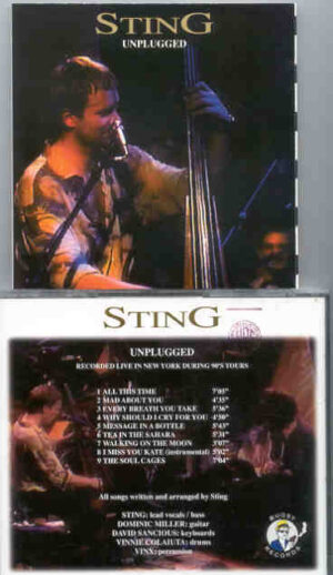 Sting / The Police - Unplugged ( Live during 1990 tours ) ( Bugsy Records )