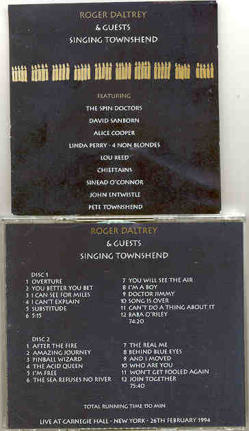 The Who - Roger Daltrey & Guests Singing Townshend ( Carnegie Hall , New York , Feb 26th , 1994 ) (2 CD)