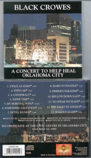 Black Crowes - A Concert To Help Heal Oklahoma City ( Living Legend ) ( May 10th , 1995 )