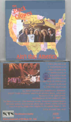 Black Crowes – Ain't That America ( KTS ) ( Live in New York City , 1990 )