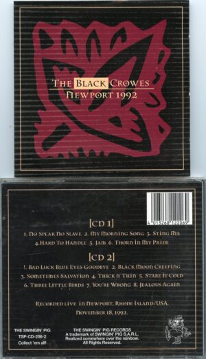 Black Crowes – Newport 1992 ( 2 cd set ) ( Swingin' Pig ) ( November 18th , 1992 , Newport , Rhode Island , USA )