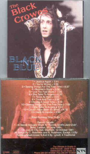 Black Crowes – Black 'N' Blue ( KTS ) ( Acoustic Show , London 1991 Plus Sheffield '91 )