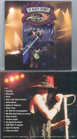 Black Crowes – It's Rock 'N' Roll ( Wednesday , October 28th , 1998 , Paris , France )