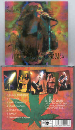 Black Crowes – Sunflowers  ( Music Hall , Cologne , Germany , February 3rd , 1995 ) ( BANZAI )