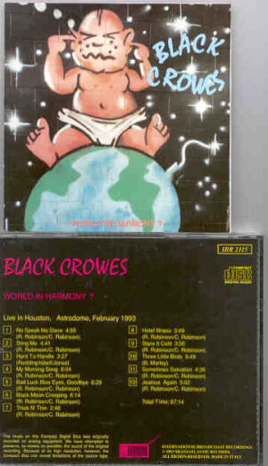 Black Crowes – World In Harmony ?   ( Houston Astrodome , Texas , USA , February 1993 )