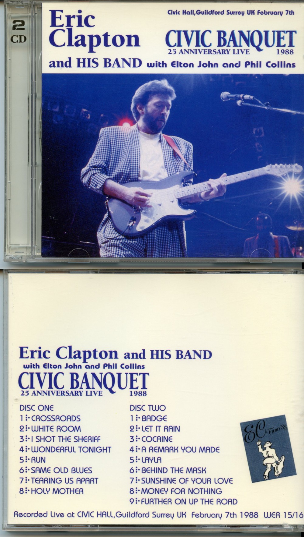 Eric Clapton - Civic Banquet ( 2 CD SET ) ( With Elton John & Phil Collins at Civic Hall, Guildford, Surrey, UK, Feb. 7th, 1988 )