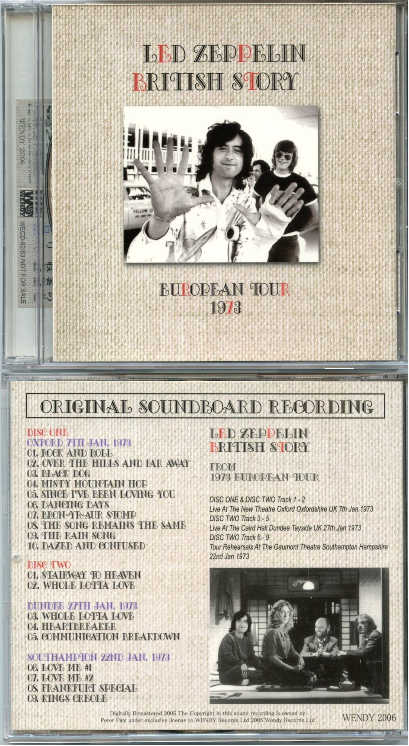 Led Zeppelin- British Story European Tour 1973 (2 cd Set) (Live at Oxford, Tayside & Southampton, UK, January 7th, 27th & 22nd, 1973 ) (Wendy)