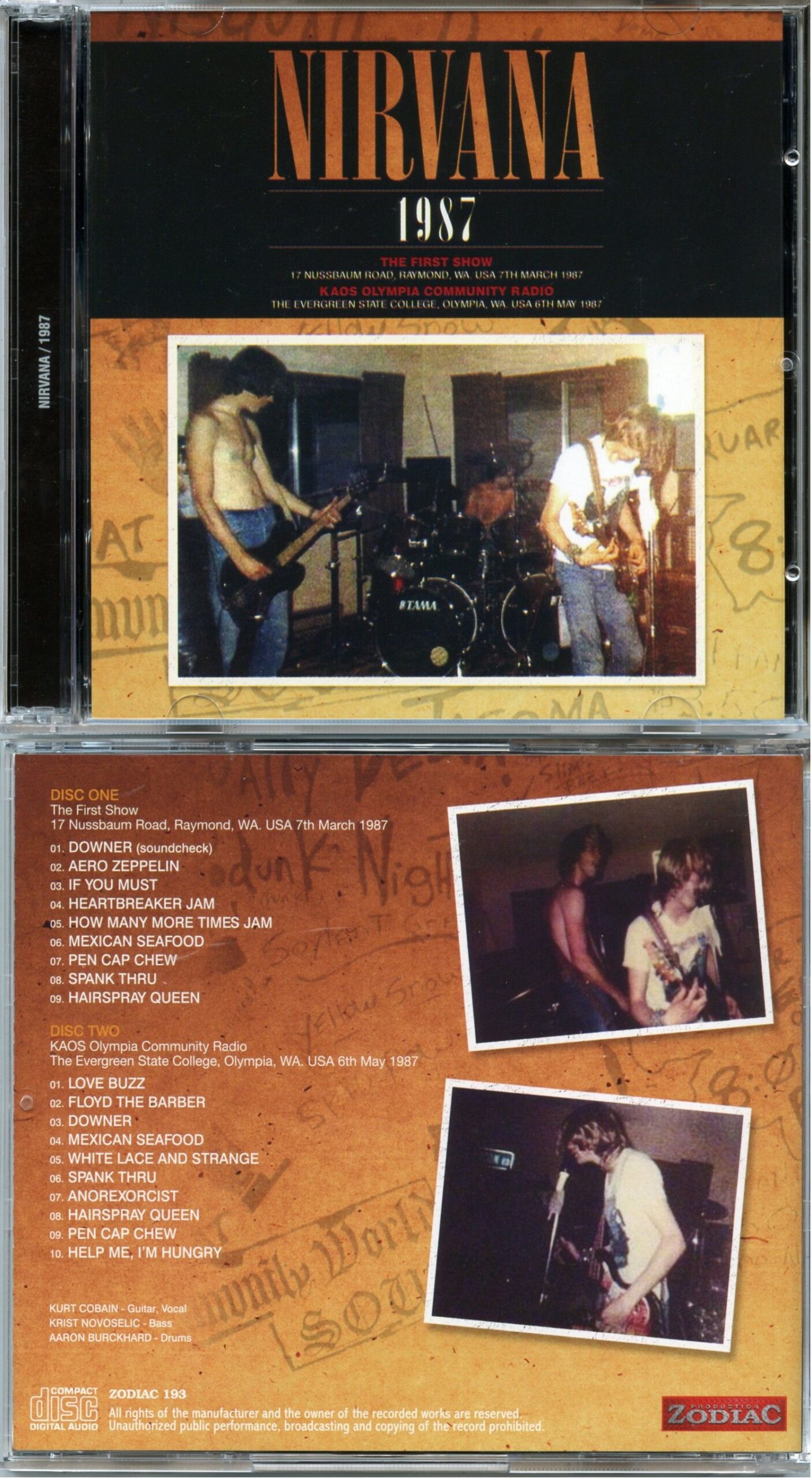 NIRVANA - 1987 ( 2 CD SET ) ( The First Show 17 Nussbaum Road, Raymond, WA, March 7th plus KAOS...
