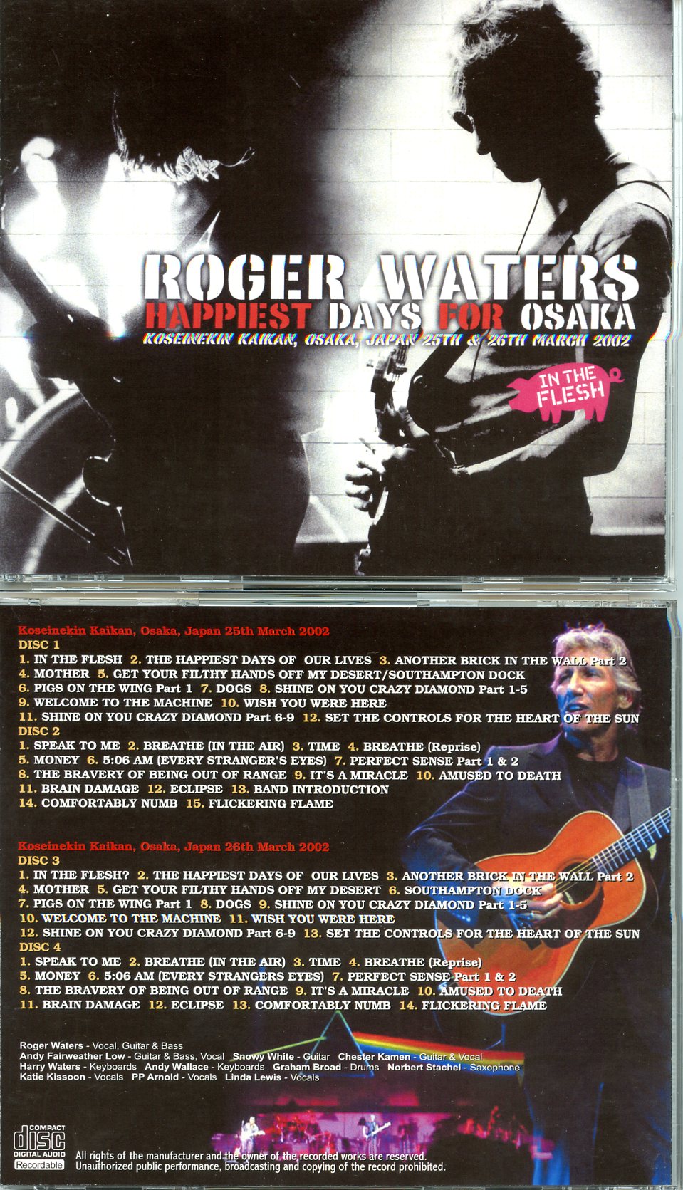 Roger Water - Happiest Days For Osaka ( 4 CD SET ) ( Osaka, Japan, March 25th and 26th, 2002 )