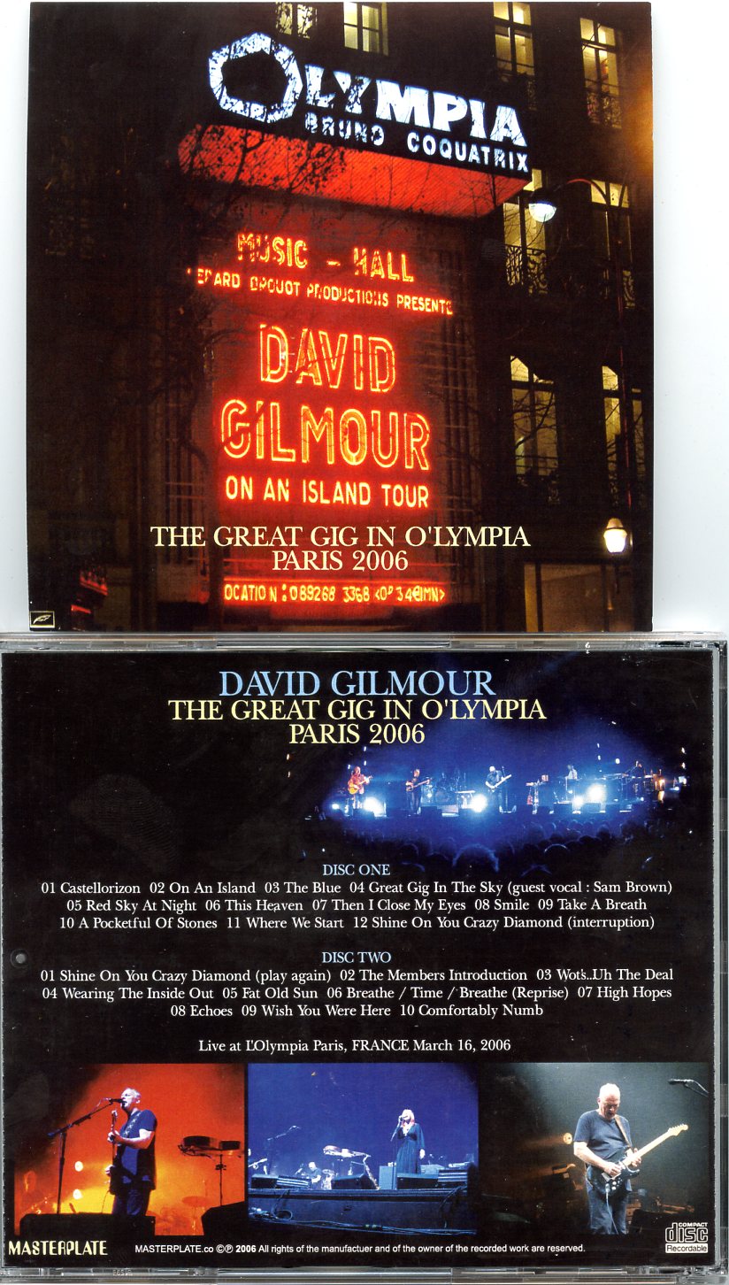 David Gilmour - The Great Gig In Olympia Paris 2006 ( 2 CD SET ) ( LOlympia Paris, France, March 16th, 2006 )