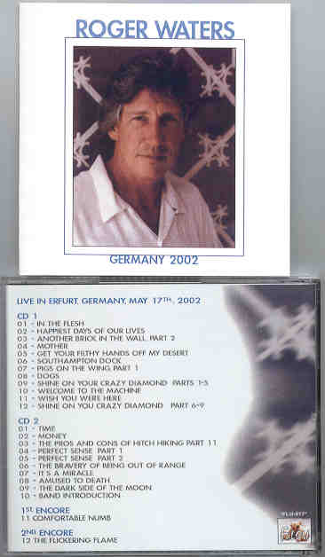 Roger Water - Germany 2002  ( 2 cd set )   ( Erfurt , May 17th ) 