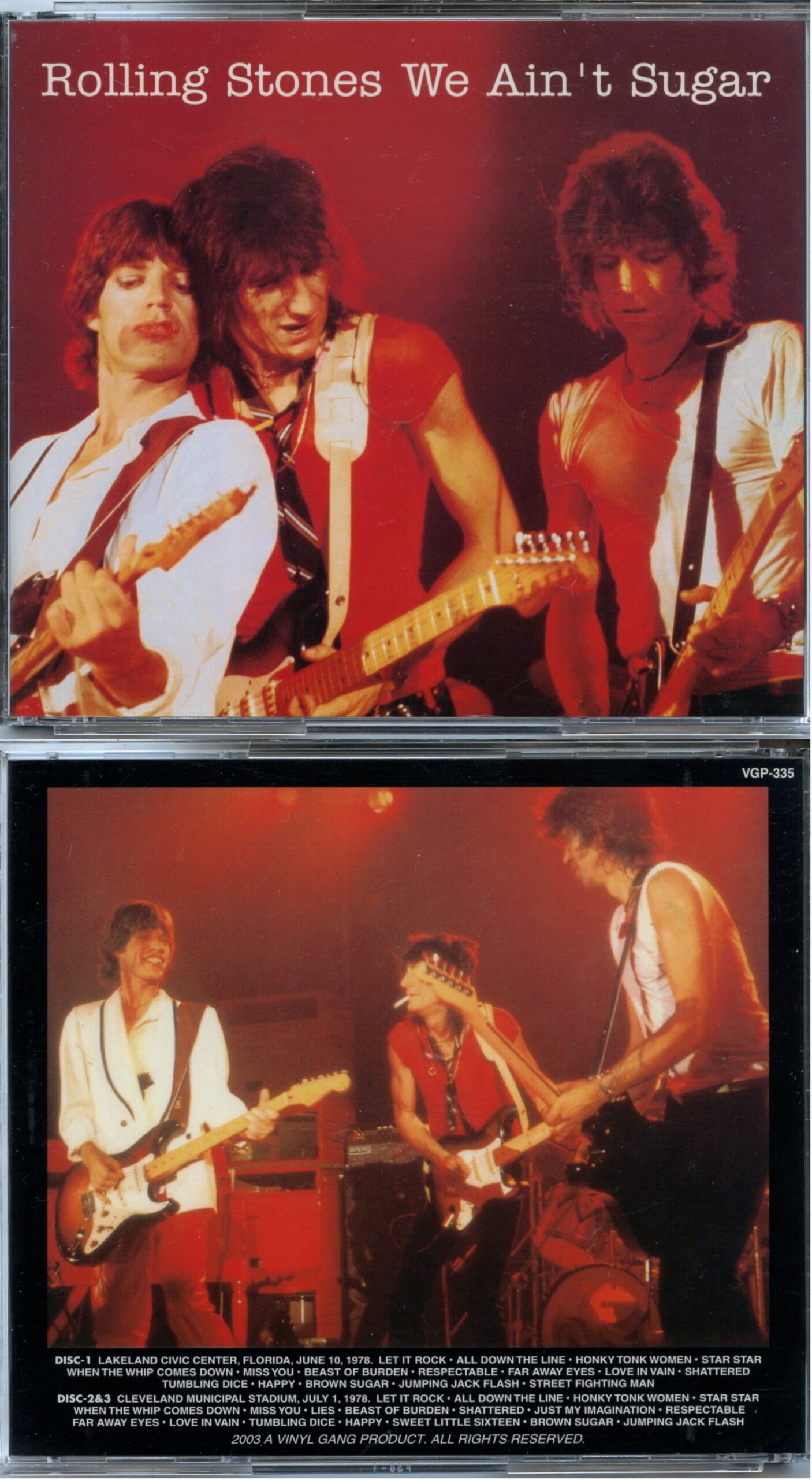 THE ROLLING STONES - We Ain't Sugar ( 3 CD SET ) ( Vinyl Gang ) ( Florida, June 10th, 1978 plus Cleveland, July 1st, 1978 )