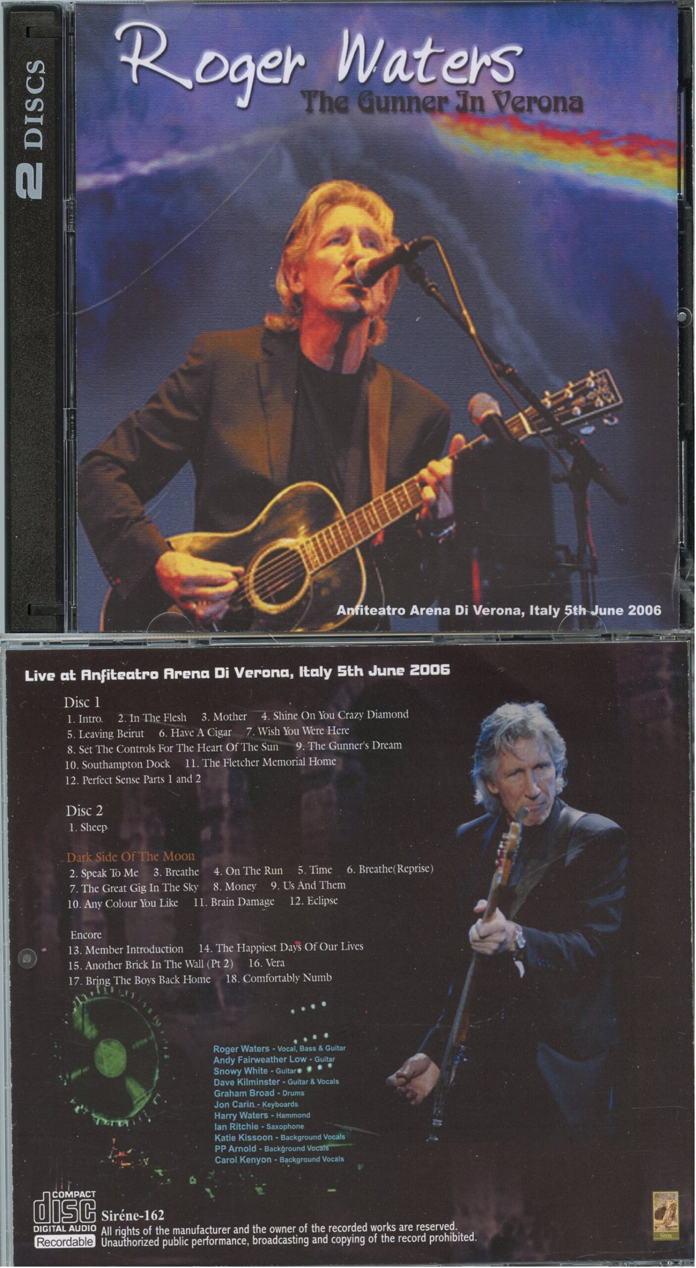 PINK FLOYD Roger Waters - The Gunner In Verona ( 2 CD ) ( Sirene )( Amfiteatro Arena Di Verona, Italy, June 5th, 2006 )