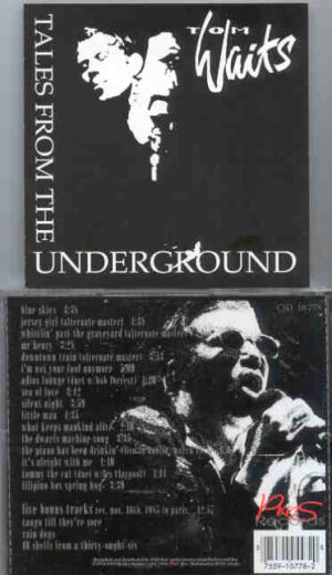 Tom Waits - Tales From The Underground Vol. 1 ( Assorted Rarities ) Tom Waits – Tales From The Underground Vol. 1 ( Assorted Rarities )