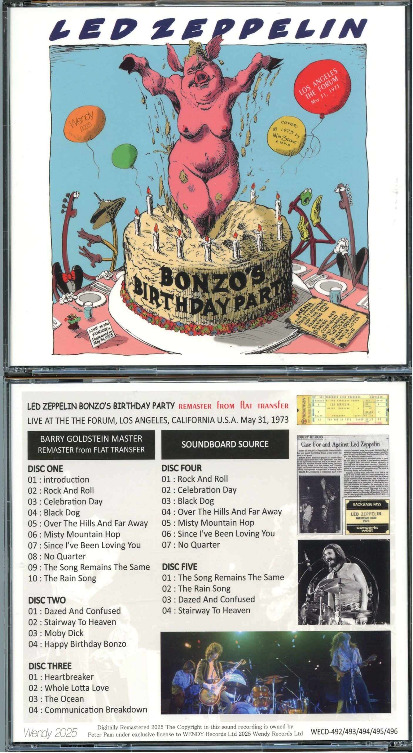 LED ZEPPELIN - Bonzo's Birthday Party Remaster From Flat Master ( 5 CD SET ) ( WENDY ) ( The Forum, Los Angeles, CA, USA, May 31st, 1973 )