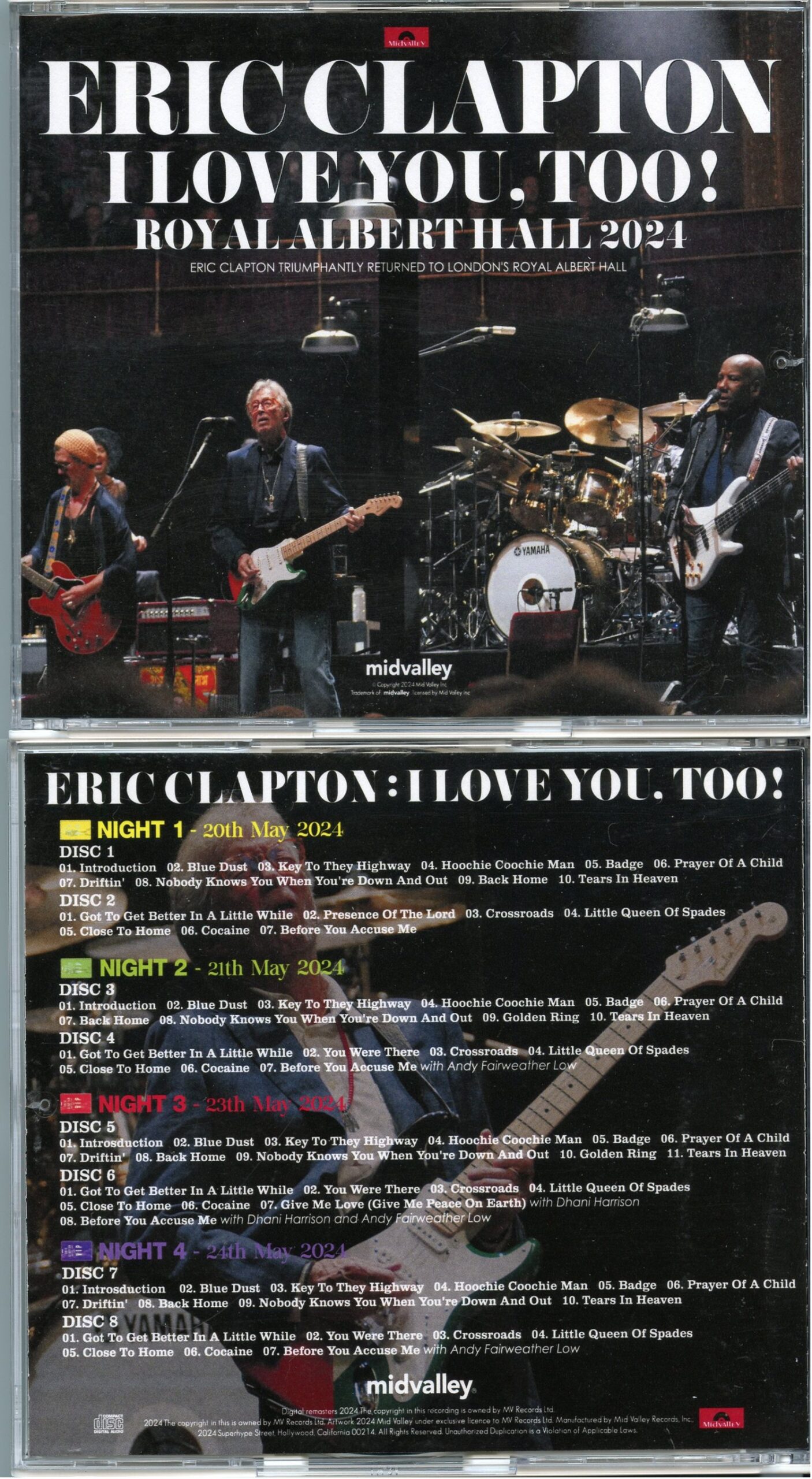 ERIC CLAPTON - Love You Too! RAH 2024 ( 8 CD SET ) ( MID VALLEY ) ( Royal Albert Hall, London, UK, May 20th, 21st, 23rd And 24th, 2024 )