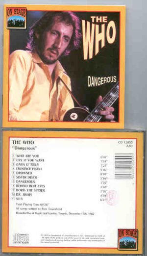 The Who - Dangerous ( On Stage Recs ) ( Live In Toronto , Dec 17th , 1982 )