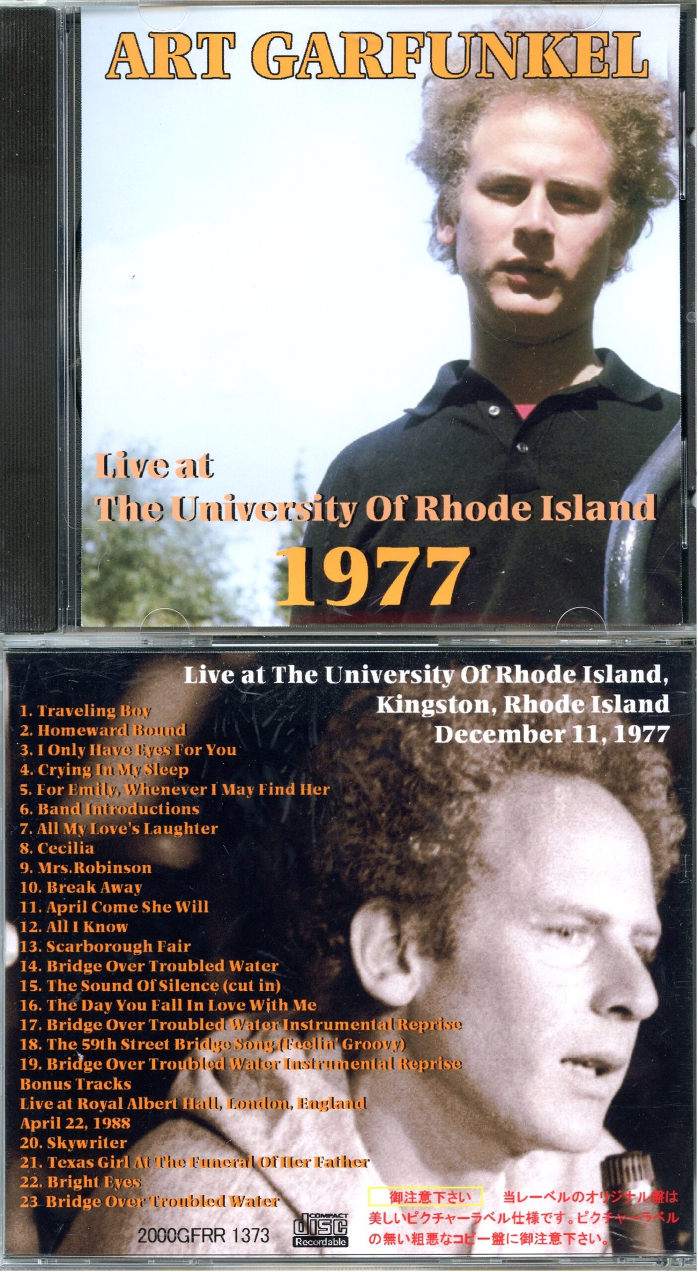 Simon And Garfunkel Art Garfunkel - Live At The University Of Rhode Island 1977 ( Kingstone, Rhode Island, December 11th, 1977 )